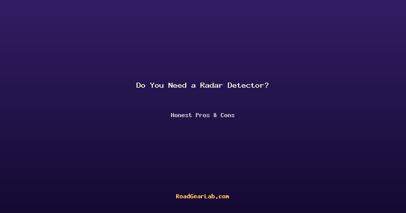 Do you need a radar detector guide